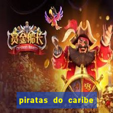 piratas do caribe filme completo dublado